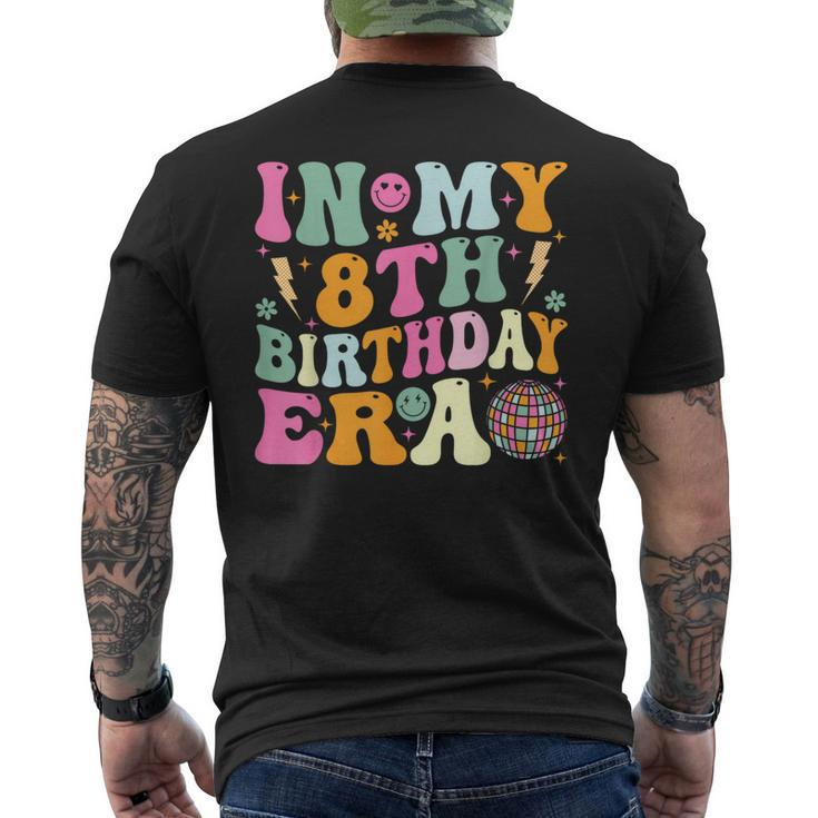 Groovy In My 8Th Birthday Era Eight 8 Years Old Birthday Men's T-shirt Back Print