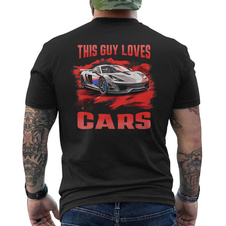 This Guy Loves Cars Supercar Sports Car Exotic Concept Boys Men's T-shirt Back Print