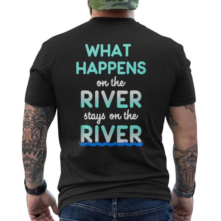 What Happens On The River Stays On The River Float Men's T-shirt Back Print