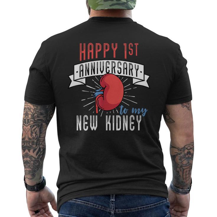 Happy 1St Anniversary To My New Kidney Transplant Recipient Men's T-shirt Back Print