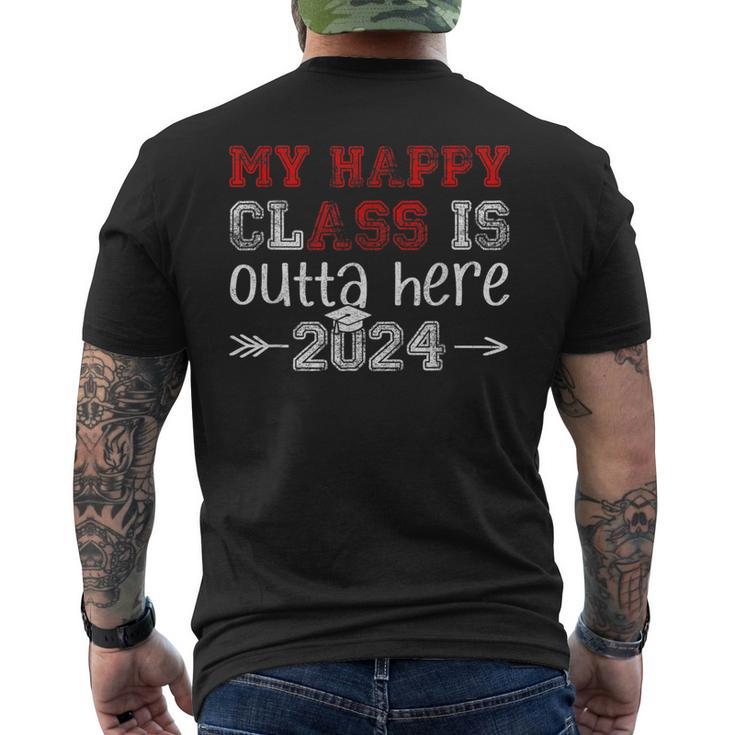 My Happy Class Is Outta Here 2024 Senior Graduation Men's T-shirt Back Print