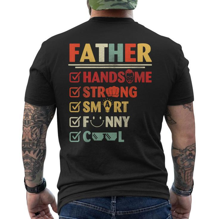 Happy Day Me You Father Handsome Strong Smart Cool Men's T-shirt Back Print