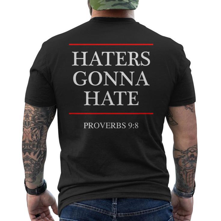 Haters Gonna Hate Proverbs 98  Bible Nine Eight Men's T-shirt Back Print