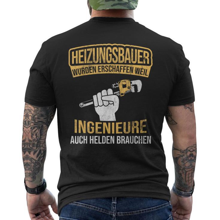 Heizungsbauer Herden Der Ingenieure Heater Building T-Shirt mit Rückendruck