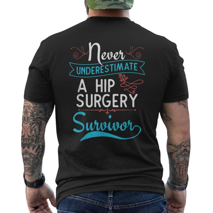 Hip Surgery T A Hip Surgery Survivor Men's T-shirt Back Print