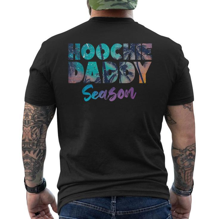 Hoochie Daddy Waxer Man Season Hoochie Coochie Men's T-shirt Back Print