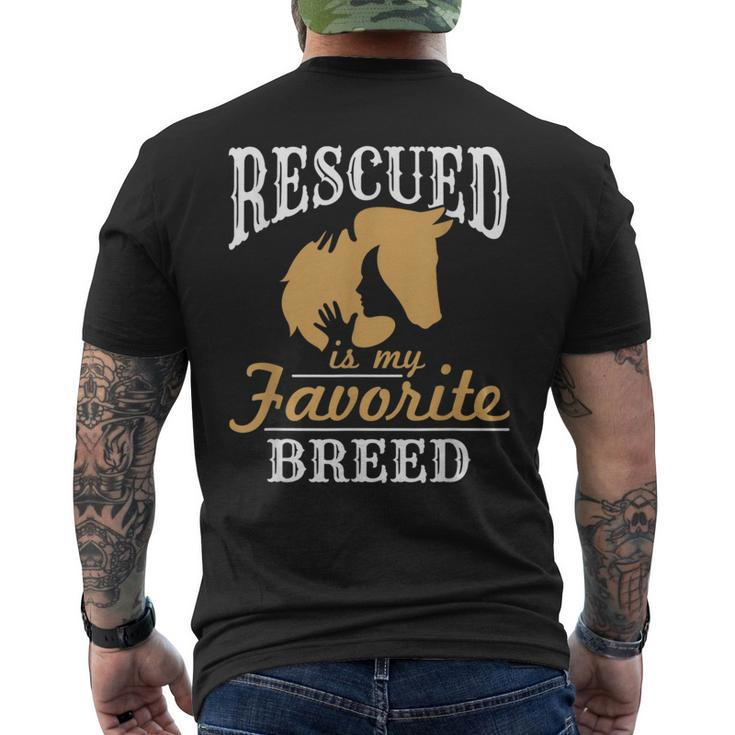 Horse Rescue Equine Rescued Is My Favorite Breed Adoption Men's T-shirt Back Print
