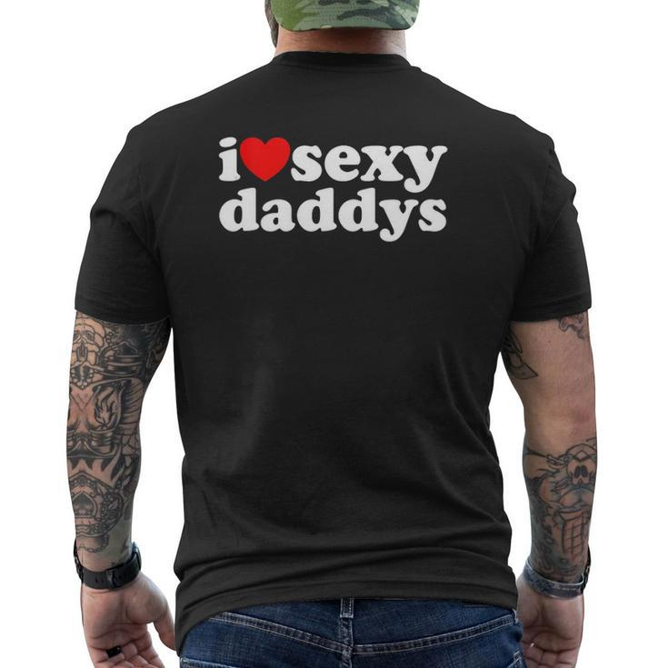 Hot Heart I Love Sexy Daddys Mens Back Print T-shirt