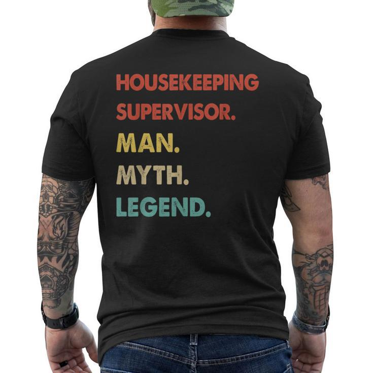 Housekeeping Supervisor Man Myth Legend Men's T-shirt Back Print