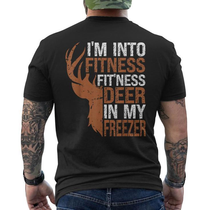 Hunting- I'm Into Fitness Deer Freezer Hunter Dad Men's T-shirt Back Print