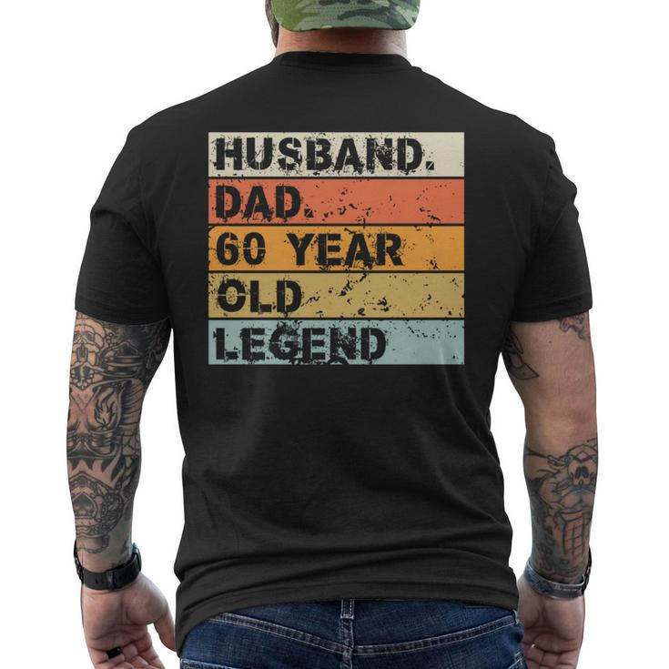 Husband Dad 60 Year Old Legend 60Nd Birthday Father's Day Men's T-shirt Back Print