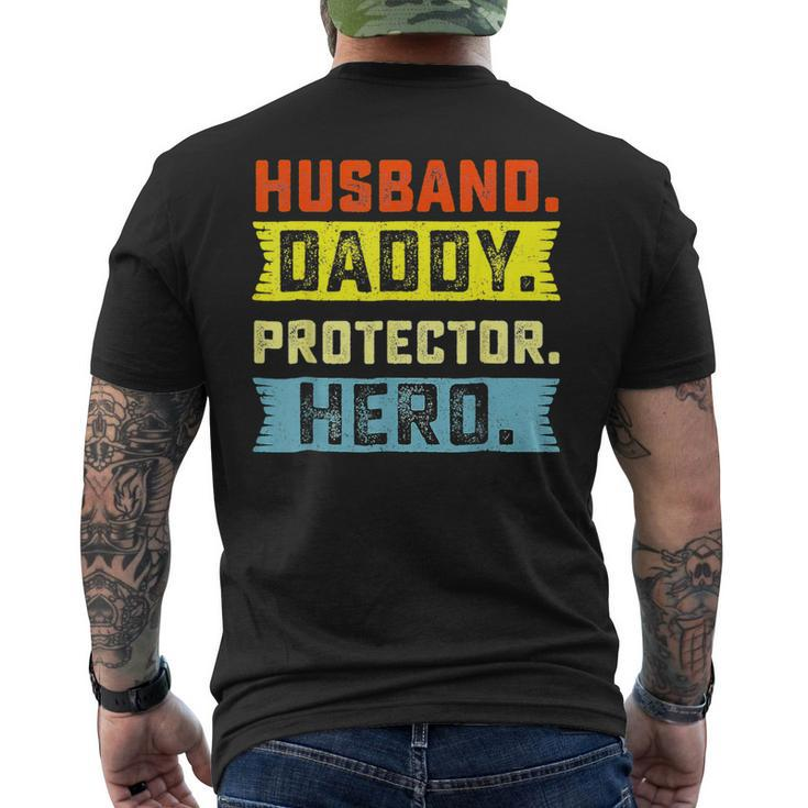 Husband Daddy Protector Hero Father's Day From Wife Son Men's T-shirt Back Print