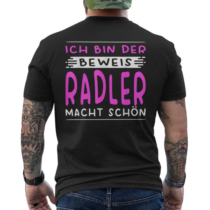 Ich Bin Der Beweis Radler Macht Schön Saufen Kostüm Damen T-Shirt mit Rückendruck