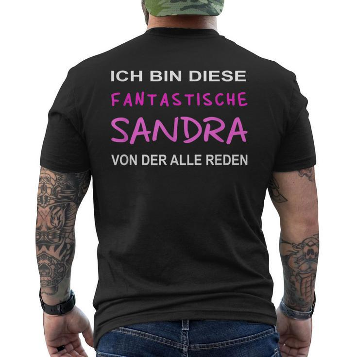 Ich Bin Diese Fantastische Sandra Von Der Alle Reden Black T-Shirt mit Rückendruck