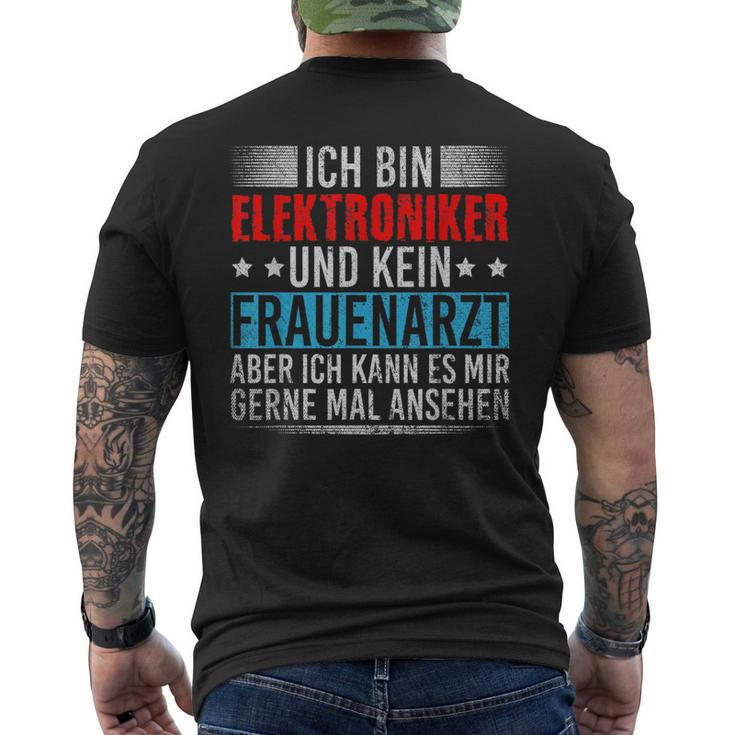 Ich Bin Elektroniker Und Kein Frauenarzt Handwerker German T-Shirt mit Rückendruck