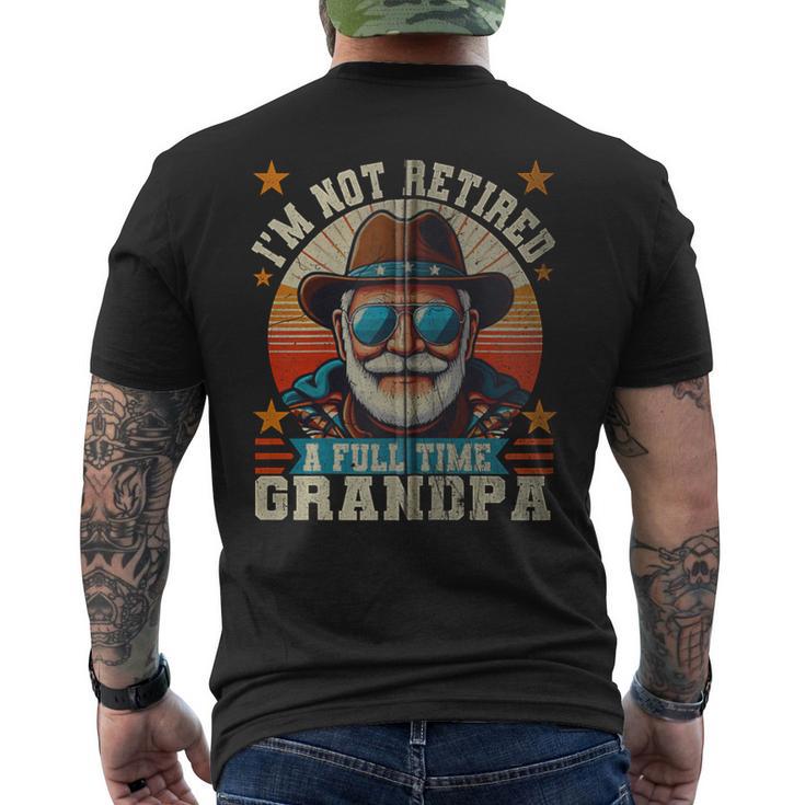 Ich Bin Nicht Im Ruhestand Ich Bin Einollzeit-Opa Lustiger Papa Im Ruhestand Kapuzenjacke T-Shirt mit Rückendruck