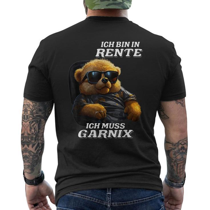 Ich Bin In Rente Ich Muss Garnix T-Shirt mit Rückendruck