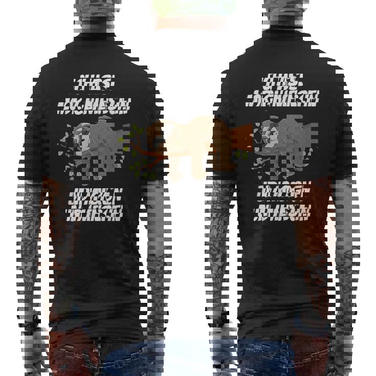 Ich Hasse Morgenmenschschen Und Morgen & Menschen Morgenmuffel I Hasse T-Shirt mit Rückendruck
