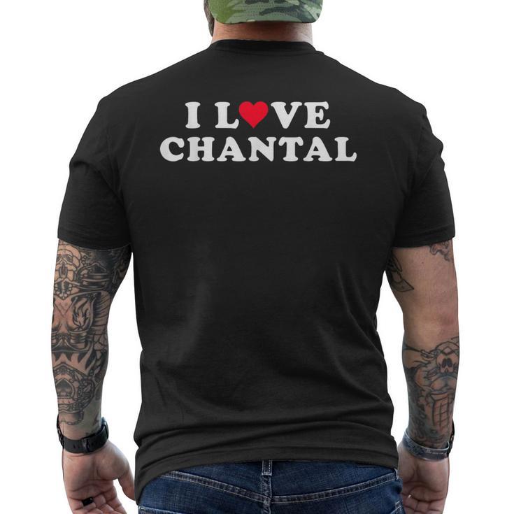 Ich Liebe Chantal Passende Freundin Und Freund Chantal Name T-Shirt mit Rückendruck