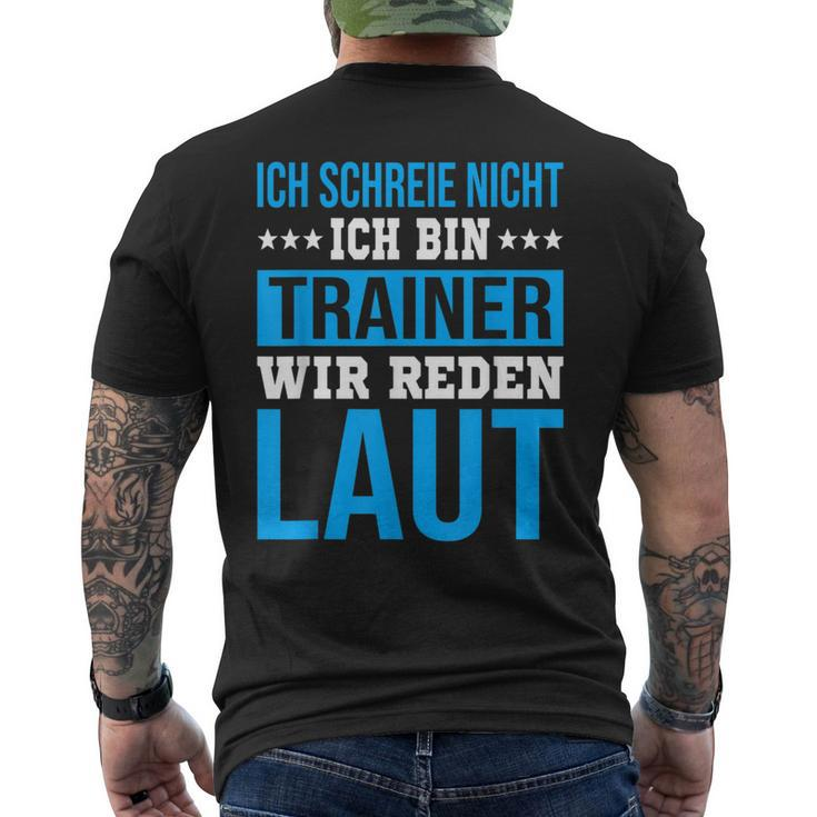 Ich Schreie Nicht Ich Bin Trainer Handball Club Co-Trainer T-Shirt mit Rückendruck