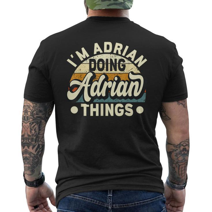 I'm Adrian Doing Adrian Things Name Adrian Men's T-shirt Back Print