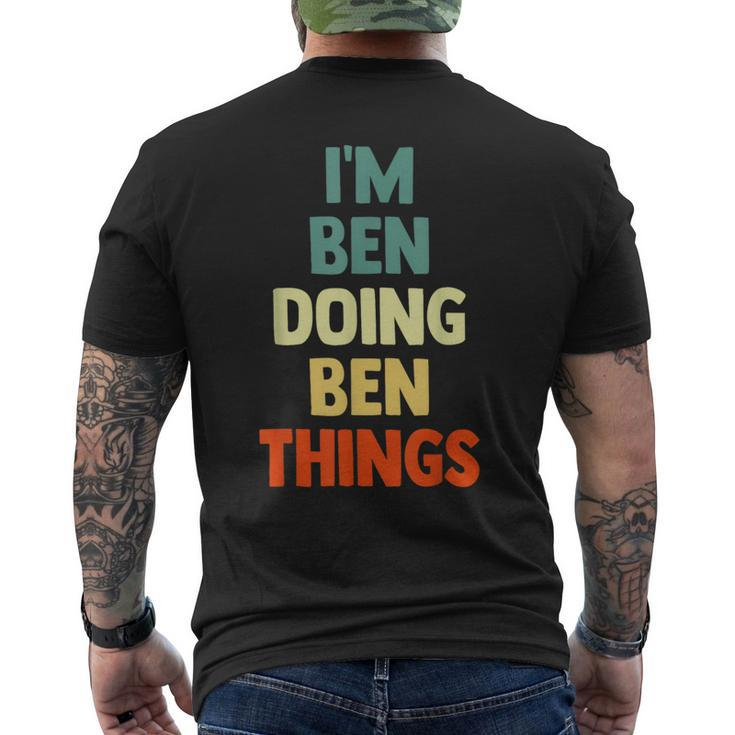 I'm Ben Doing Ben Things Personalized Name Men's T-shirt Back Print