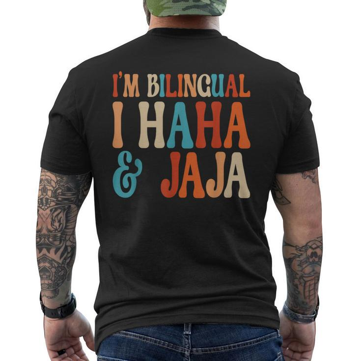 I’M Bilingual Haha And Jaja Spanish Heritage Month Teacher Men's T-shirt Back Print