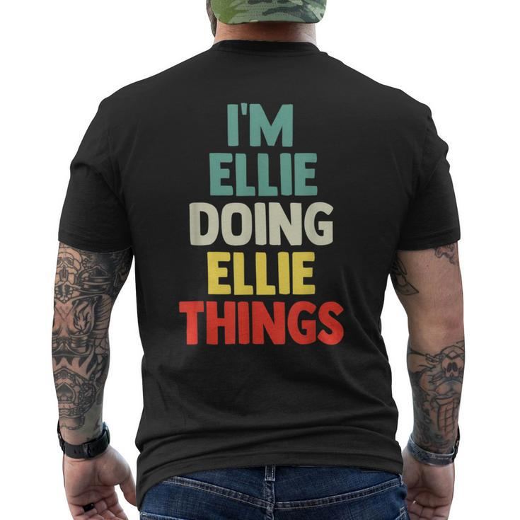 I'm Ellie Doing Ellie Things Personalized Name Men's T-shirt Back Print