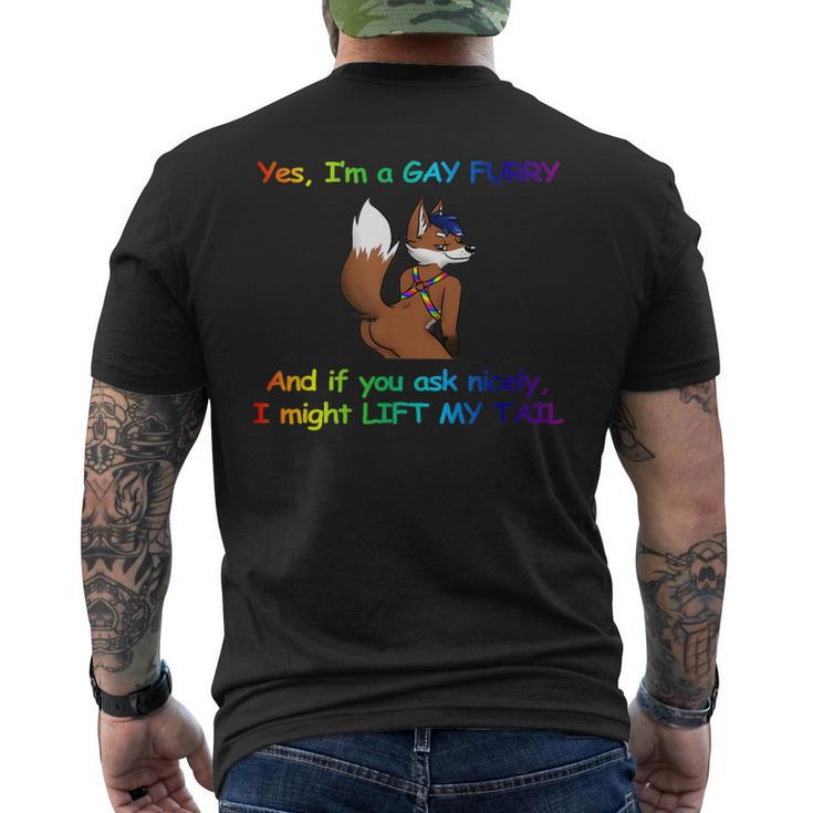 I’M A Gay Furry And If You Ask Nicely I Might Lift My Tail Men's T-shirt Back Print