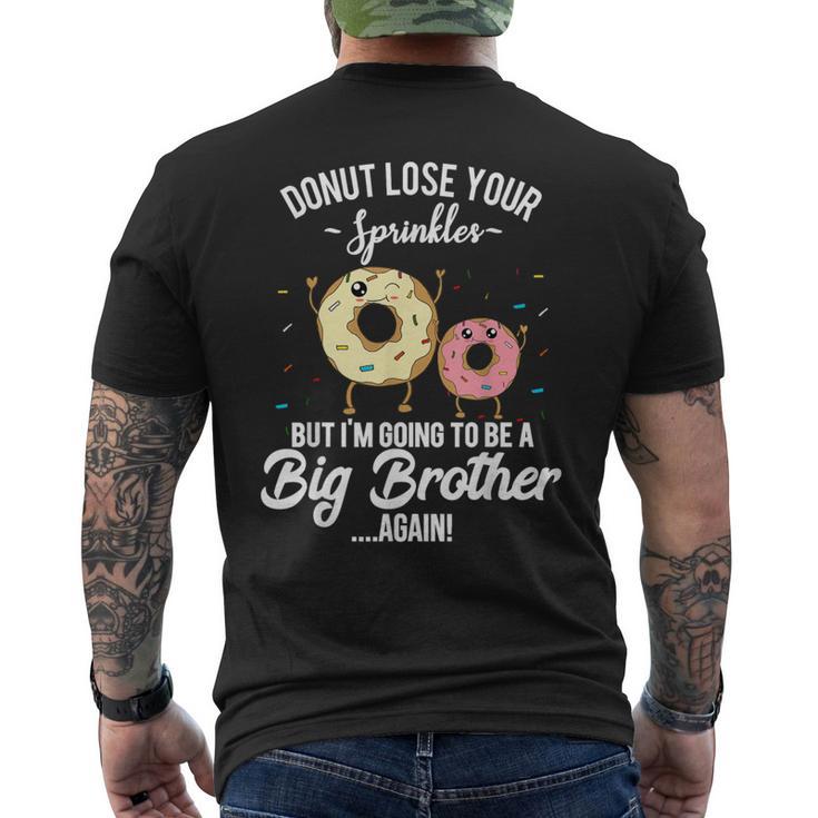 I'm Going To Be A Big Brother Again Pregnancy Announcement Men's T-shirt Back Print