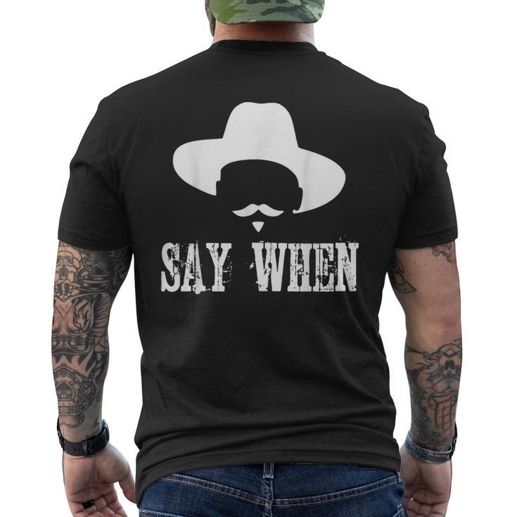 I'm Your Huckleberry Say When Western Quote VintageMen's T-shirt Back Print