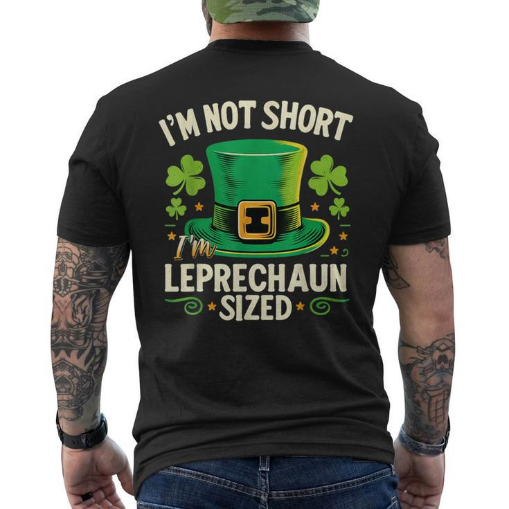 I'm Not Short I'm Leprechaun SizeSt Patrick's Day Men's T-shirt Back Print