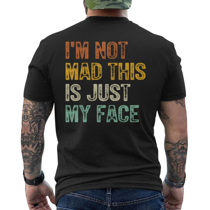I'm Not Mad This Is Just My Face Retro Vintage Men's T-shirt Back Print