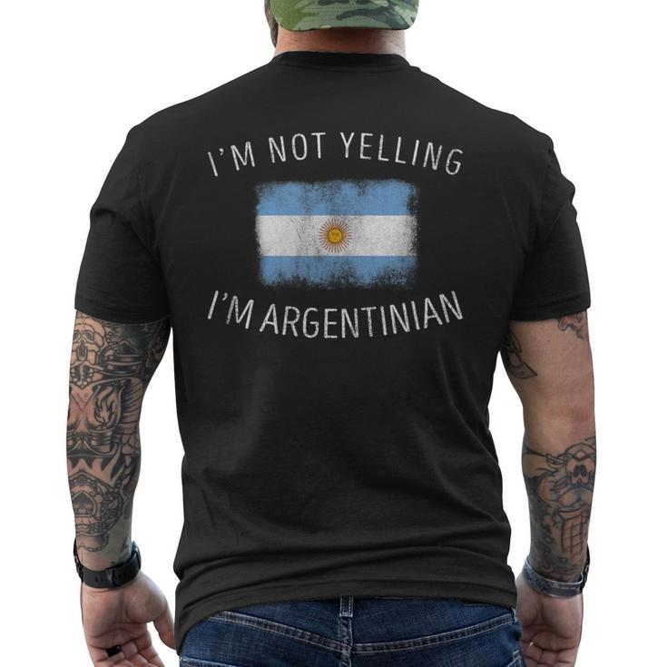 I'm Not Yelling I'm Argentinian Argentina Pride Men's T-shirt Back Print