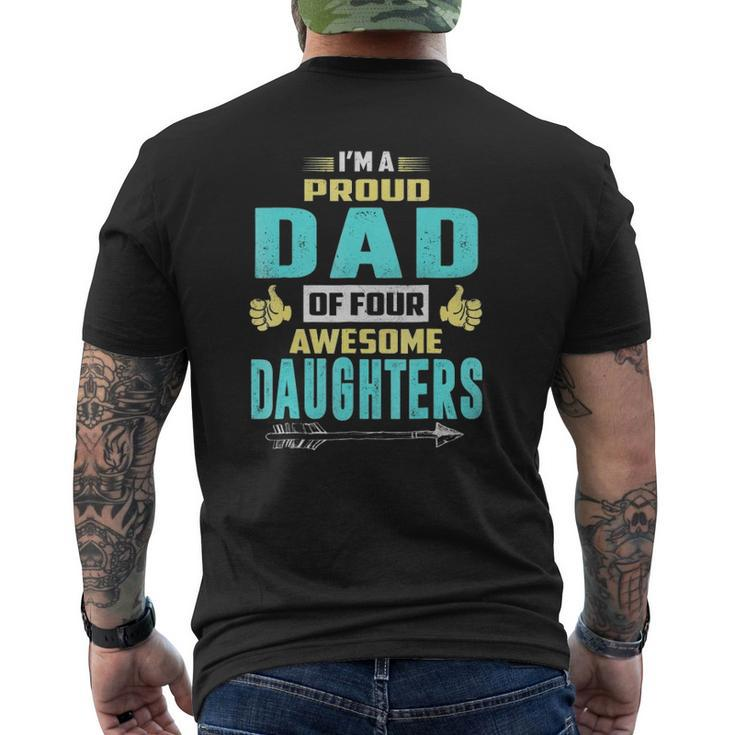 I'm A Proud Dad Of Four Awesome Daughters Mens Back Print T-shirt