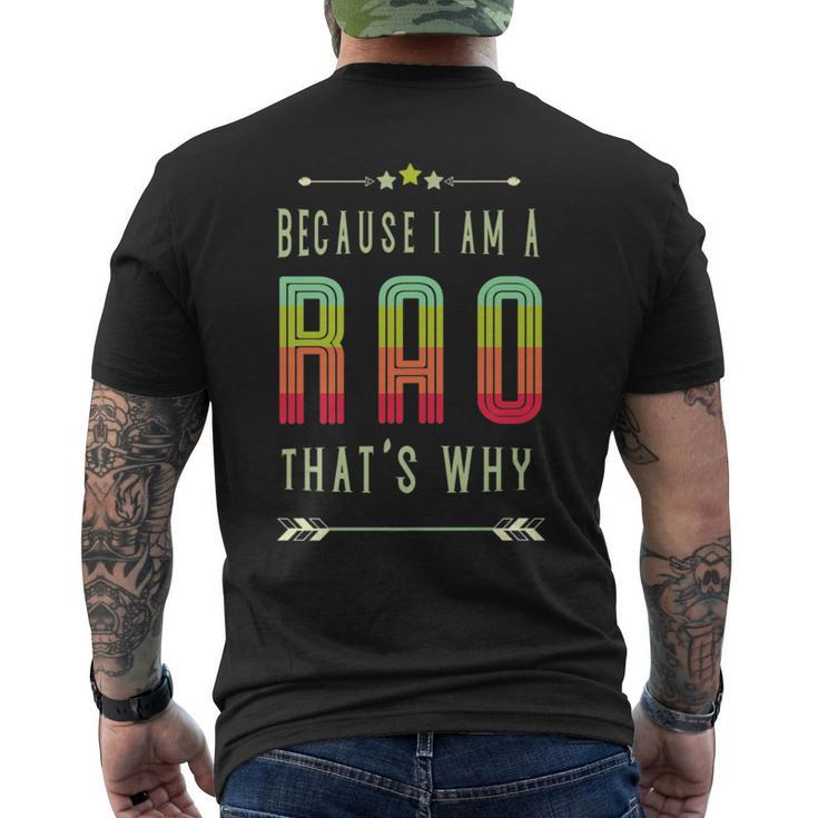 Because I'm A Rao Family Name Re-Union Family Event Men's T-shirt Back Print