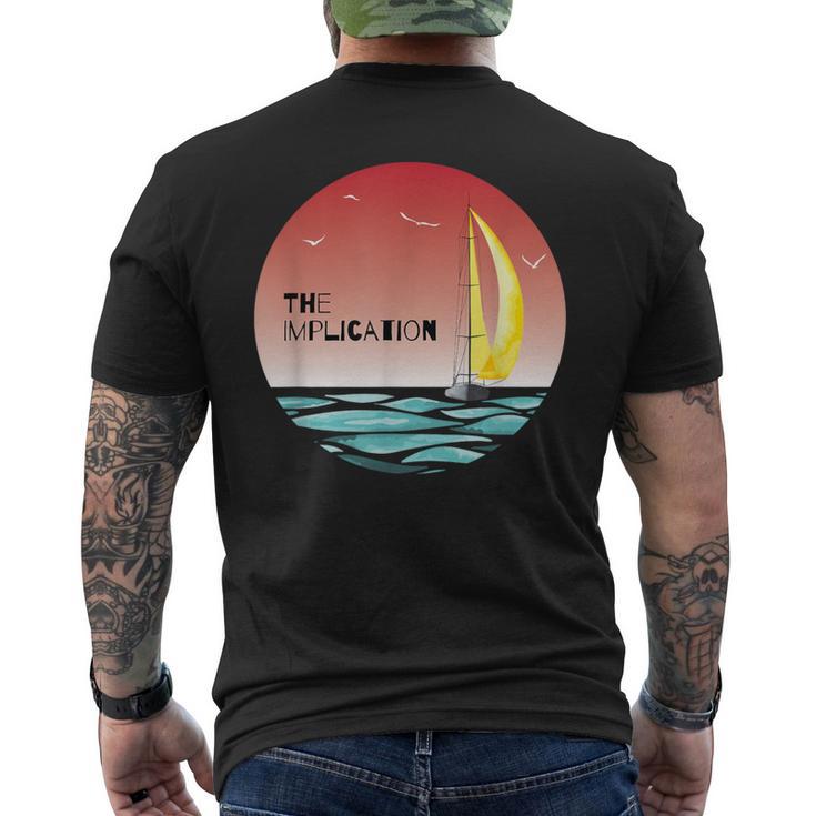 The Implication Boat Fan Men's T-shirt Back Print