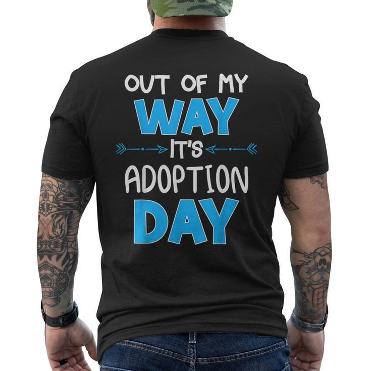 Out Of My Way Its Adoption Day Awareness Men's T-shirt Back Print