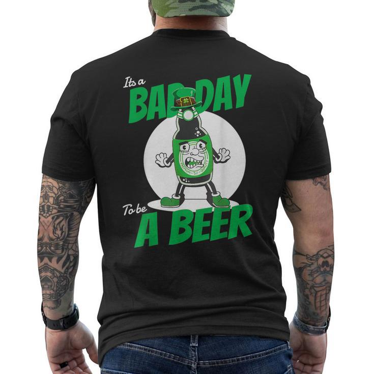 It's A Bad Day To Be A Beer St Patrick's Day Men's T-shirt Back Print