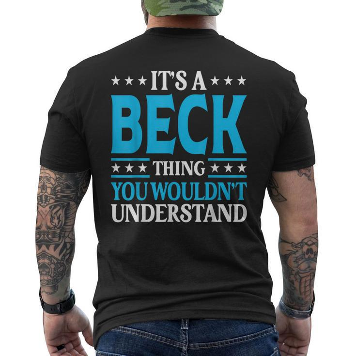 It's A Beck Thing Surname Family Last Name Beck Men's T-shirt Back Print