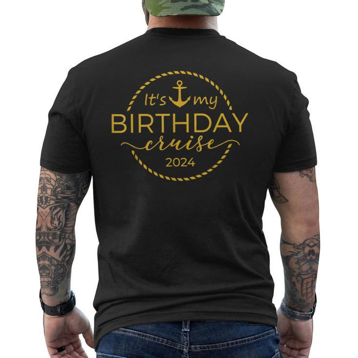 It's My Birthday Cruise 2024 Men's T-shirt Back Print