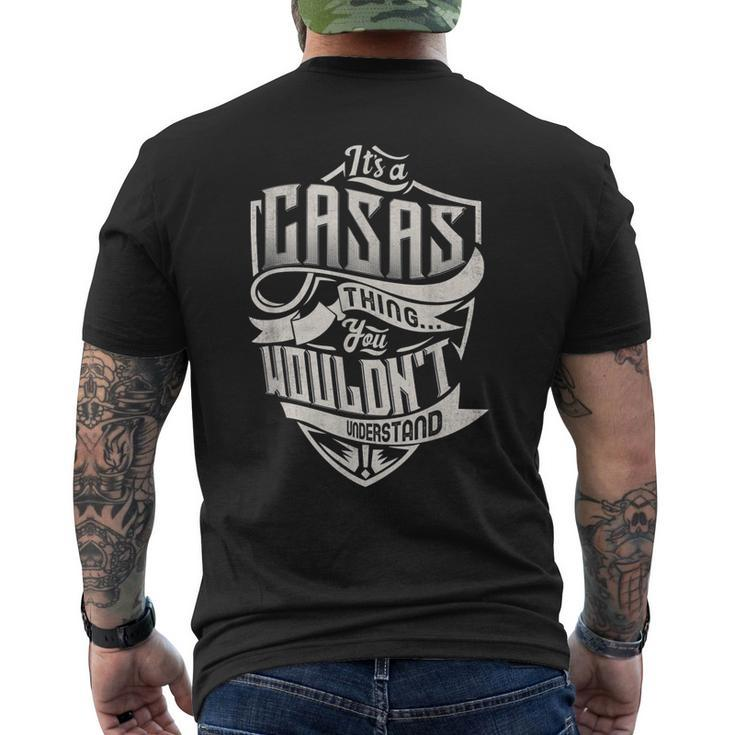 It's A Casas Thing You Wouldn't Understand Classic Name Mens Back Print T-shirt