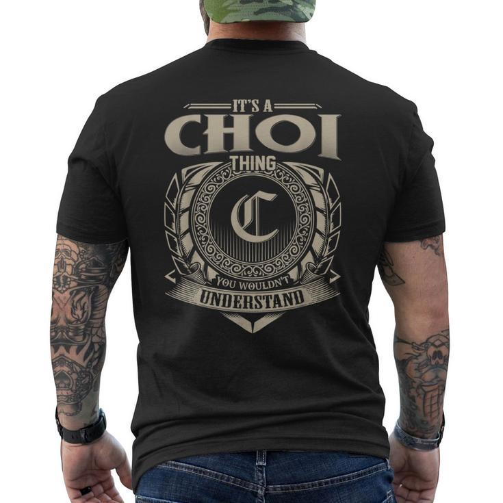 It's A Choi Thing You Wouldn't Understand Name Vintage Men's T-shirt Back Print