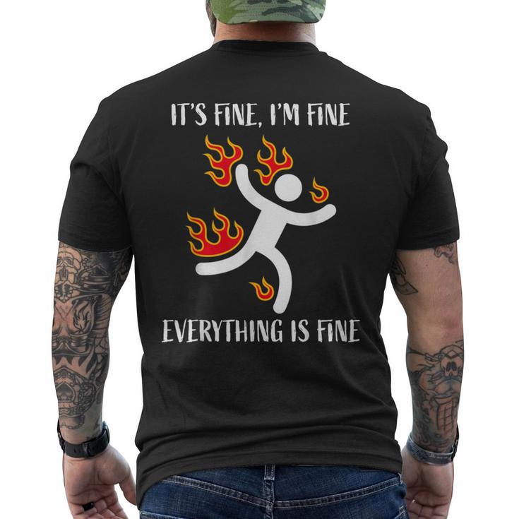 It's Fine I'm Fine Everything Is Fine Stickman On Fire Men's T-shirt Back Print