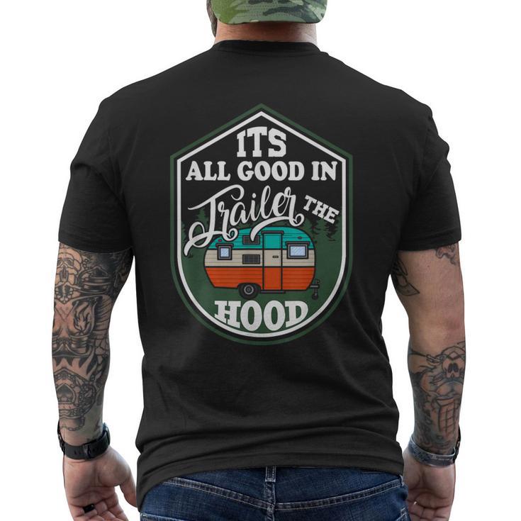 It's All Good In The Trailer Hood Camping Van Graphic Men's T-shirt Back Print