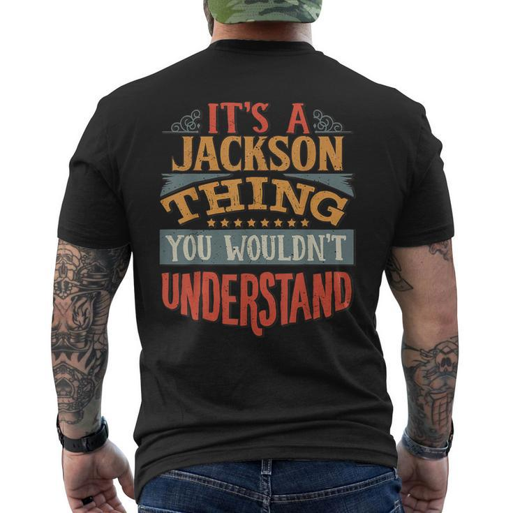 It's A Jackson Thing You Wouldn't Understand Men's T-shirt Back Print