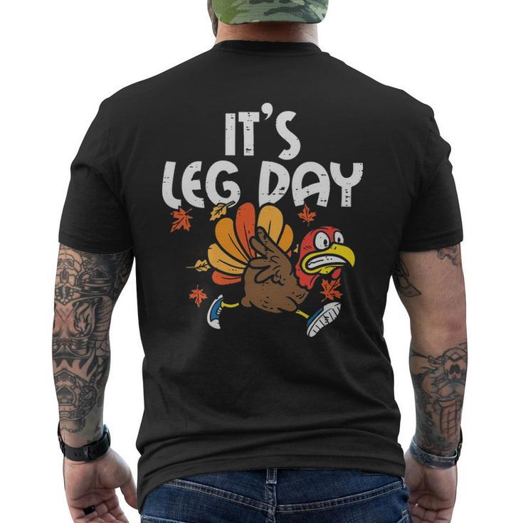 It's Leg Day Turkey Running Thanksgiving Men's T-shirt Back Print
