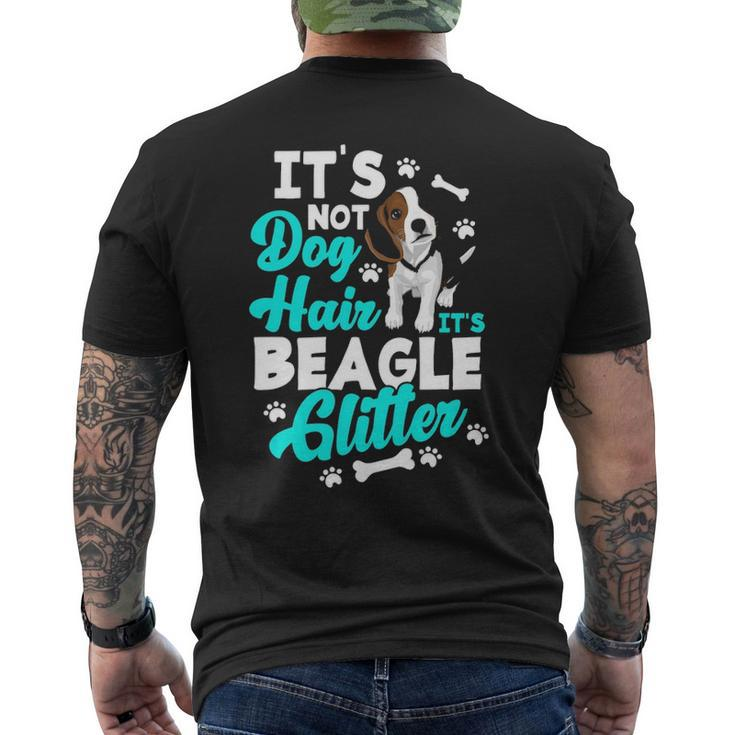 It's Not Dog Hair It's Beagle Glitter  Beagle Owner Men's T-shirt Back Print