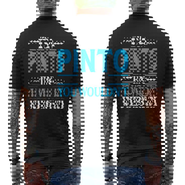 It's A Pinto Thing Surname Team Family Last Name Pinto Men's T-shirt Back Print