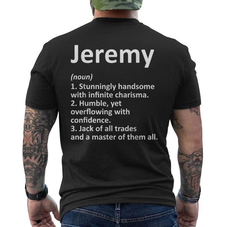 Jeremy Definition Personalized Name Birthday Idea Men's T-shirt Back Print